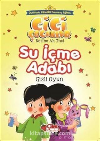 Su İçme Adabı / Cici Çocuklar 2