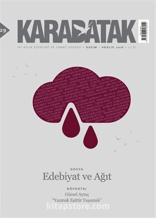 Karabatak İki Aylık Edebiyat ve Sanat Dergisi Kasım-Aralık 2016 Sayı:29