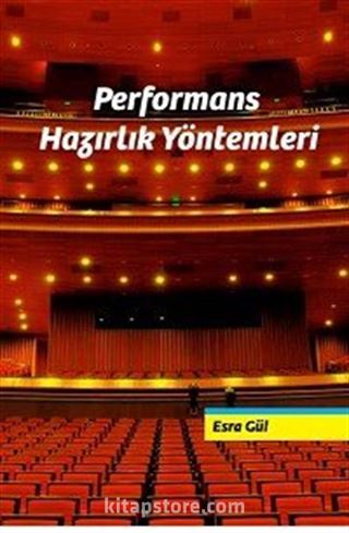 Performans Hazırlık Yöntemleri