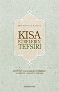 Kısa Surelerin Tefsiri/Duha'dan Nas'a Kadar Surelerin Zahiri ve Tasavvufi Tefsiri (Ciltli)