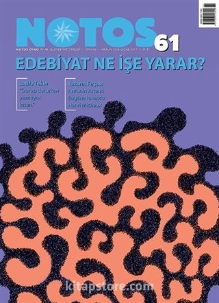 Notos Öykü İki Aylık Edebiyat Dergisi Aralık-Ocak Sayı :61