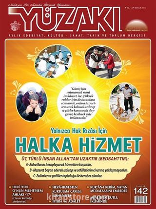 Yüzakı Aylık Edebiyat, Kültür, Sanat, Tarih ve Toplum Dergisi / Sayı:142 Aralık 2016