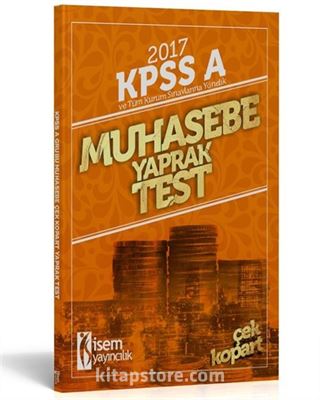 2017 KPSS A ve Tüm Kurum Sınavlarına Yönelik Muhasebe Yaprak Test