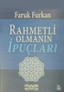 Rahmetli Olmanın İpuçları