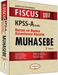 2017 FISCUS KPSS-A Muhasebe Kurum ve Banka Sınavlarına Hazırlık