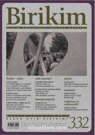 Birikim / Sayı:332 Aralık Yıl:2016 / Aylık Sosyalist Kültür Dergisi