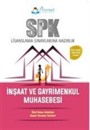 SPK İnşaat ve Gayrimenkul Muhasebesi Özet Konu Anlatım