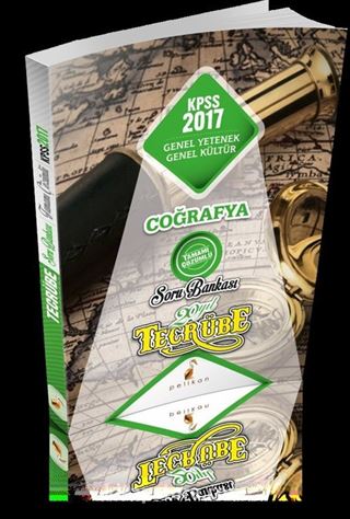 2017 KPSS Genel Yetenek Genel Kültür Tecrübe Coğrafya Tamamı Çözümlü Soru Bankası