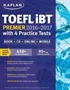 Kaplan TOEFL iBT Premier with 4 Practice Tests: Book + CD + Online + Mobile