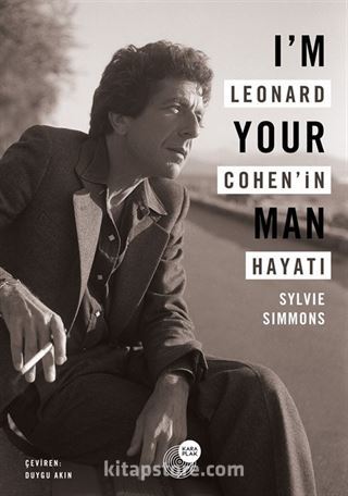 I'm Your Man Leonard Cohen'in Hayatı