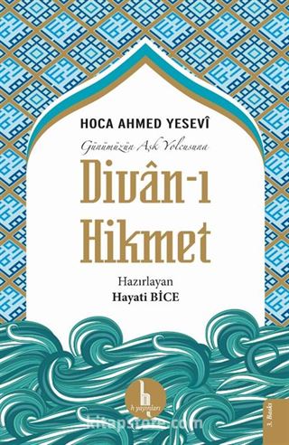 Günümüzün Aşk Yolcusuna Divan-ı Hikmet (Cep Boy)