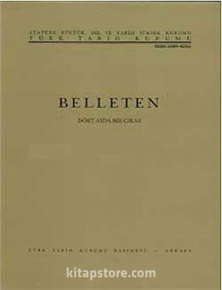 Belleten Cilt: LXXIX - Sayı 284 Nisan 2015