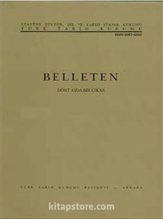 Belleten Cilt: LXXVII - Sayı 282 Ağustos 2014