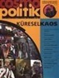 Cosmo Politik/ Üç Aylık Dünya Solu Dergisi, Ekim 2001, Sayı 1/ Küresel Kaos