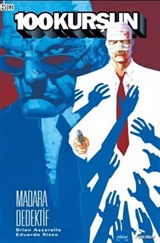 100 Kurşun 5 / Madara Dedektif