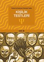 Kişilik Testleri / Türkiye'de Kullanılan Psikolojik Testler 3