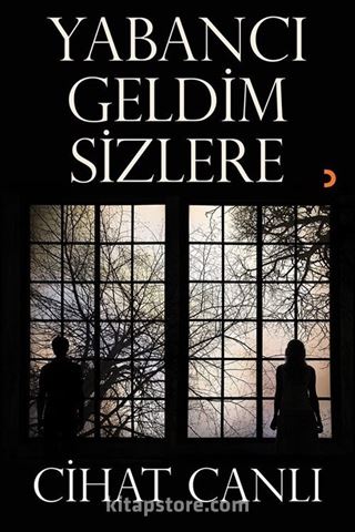 Yabancı Geldim Sizlere