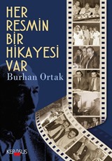Her Resmin Bir Hikayesi Var