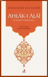 Ahlak-ı Alai (Günümüz Türkçesiyle)