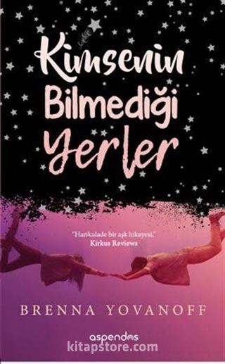 Kimsenin Bilmediği Yerler
