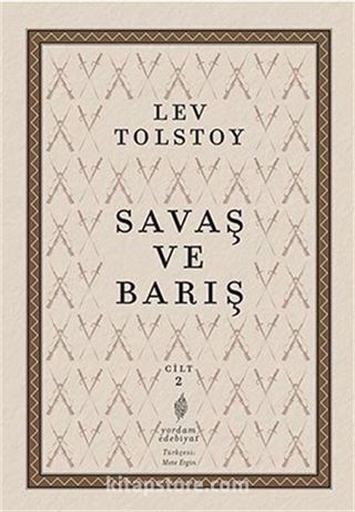 Savaş ve Barış 2. Cilt