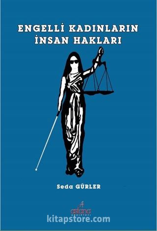 Engelli Kadınların İnsan Hakları