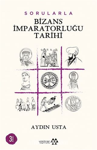 Sorularla Bizans İmparatorluğu
