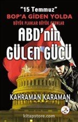 ABD'nin Gülen Gücü