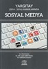 Yargıtay (2014-2016) Kararlarında Sosyal Medya