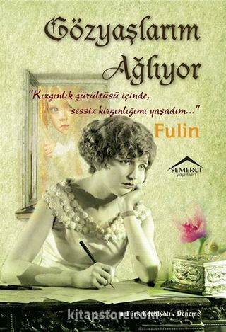 Gözyaşlarım Ağlıyor