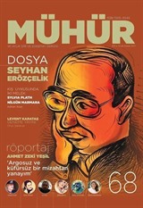 Mühür İki Aylık Şiir ve Edebiyat Dergisi Yıl:12 Sayı:68 Ocak-Şubat 2017