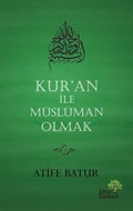 Kur'an İle Müslüman Olmak