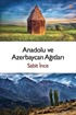 Anadolu ve Azerbaycan Ağıtları