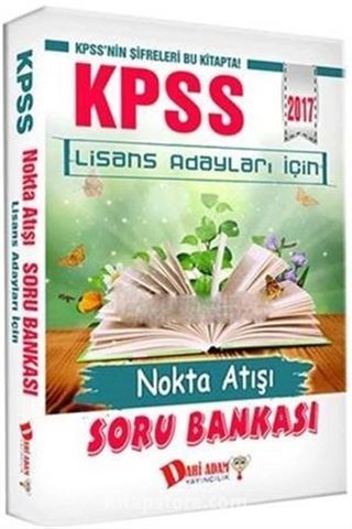 2017 KPSS Lisans Adayları İçin Nokta Atışı Soru Bankası