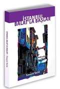 İstanbul Balat'la Başlar