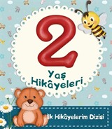 2 Yaş Hikayeleri / İlk Hikayelerim Dizisi