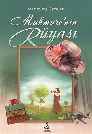 Mahmure'nin Rüyası