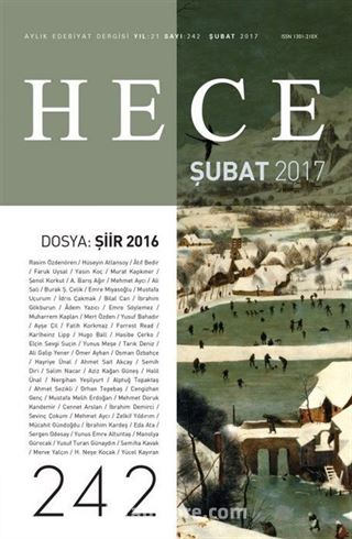 Sayı:242 Şubat 2017 Hece Aylık Edebiyat Dergisi Dosya Şiir 2017