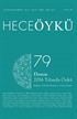 Yıl:14 Sayı:79 Şubat-Mart Hece Öykü İki Aylık Öykü Dergisi
