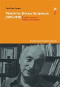 Türkiye'de Siyasal Gelişmeler 1.kitap (1876-1938) Kanun-ı Esasi ve Meşrutiyet Dönemi