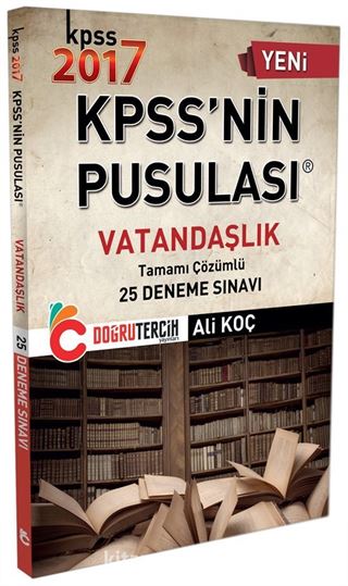 2017 KPSS Vatandaşlık Tamamı Çözümlü 25 Deneme Sınavı