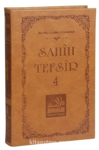 Sahih Tefsir Cilt 4 Kur'an-ı Kerim Tefsiri (Termo Cilt)