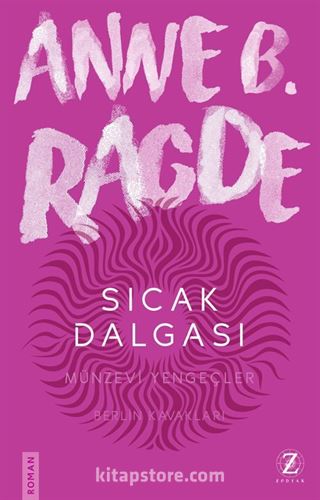 Sıcak Dalgası / Neshov Üçlemesi 3. Kitap
