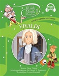 Klasik Müzik Masalları 1 / Vivaldi-Çobanın Mevsim Yolculuğu (Karton Kapak)