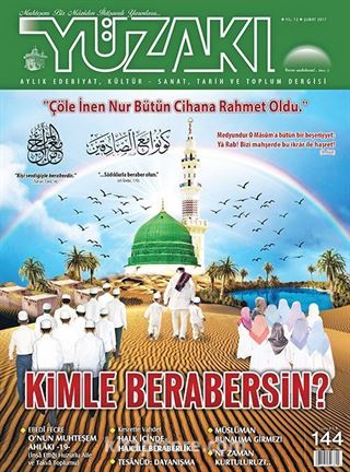 Yüzakı Aylık Edebiyat, Kültür, Sanat, Tarih ve Toplum Dergisi / Sayı:144 Şubat 2017