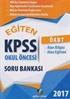 2017 KPSS ÖABT Eğiten Okul Öncesi Soru Bankası