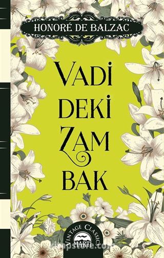 Vadideki Zambak (Ciltli Özel Bez Baskı)