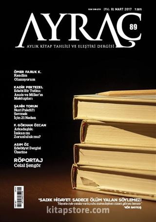 Ayraç Aylık Kitap Tahlili ve Eleştiri Dergisi Sayı:89 Mart 2017