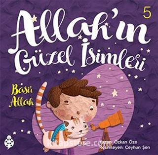 Allah'ın Güzel İsimleri 5: Basir
