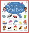 My First French Word Book (My First Word Book)
